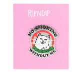 RIPNDIP No Smoking Pin